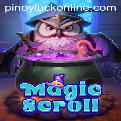 Unveiling the Mystical World of MagicScroll and Unlocking the Secrets of Pinoyluck